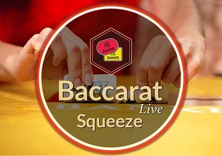 Baccarat Squeeze